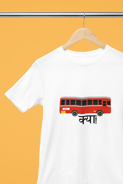 Bus Kya ! | Quirky | Creative Printed T-Shirts