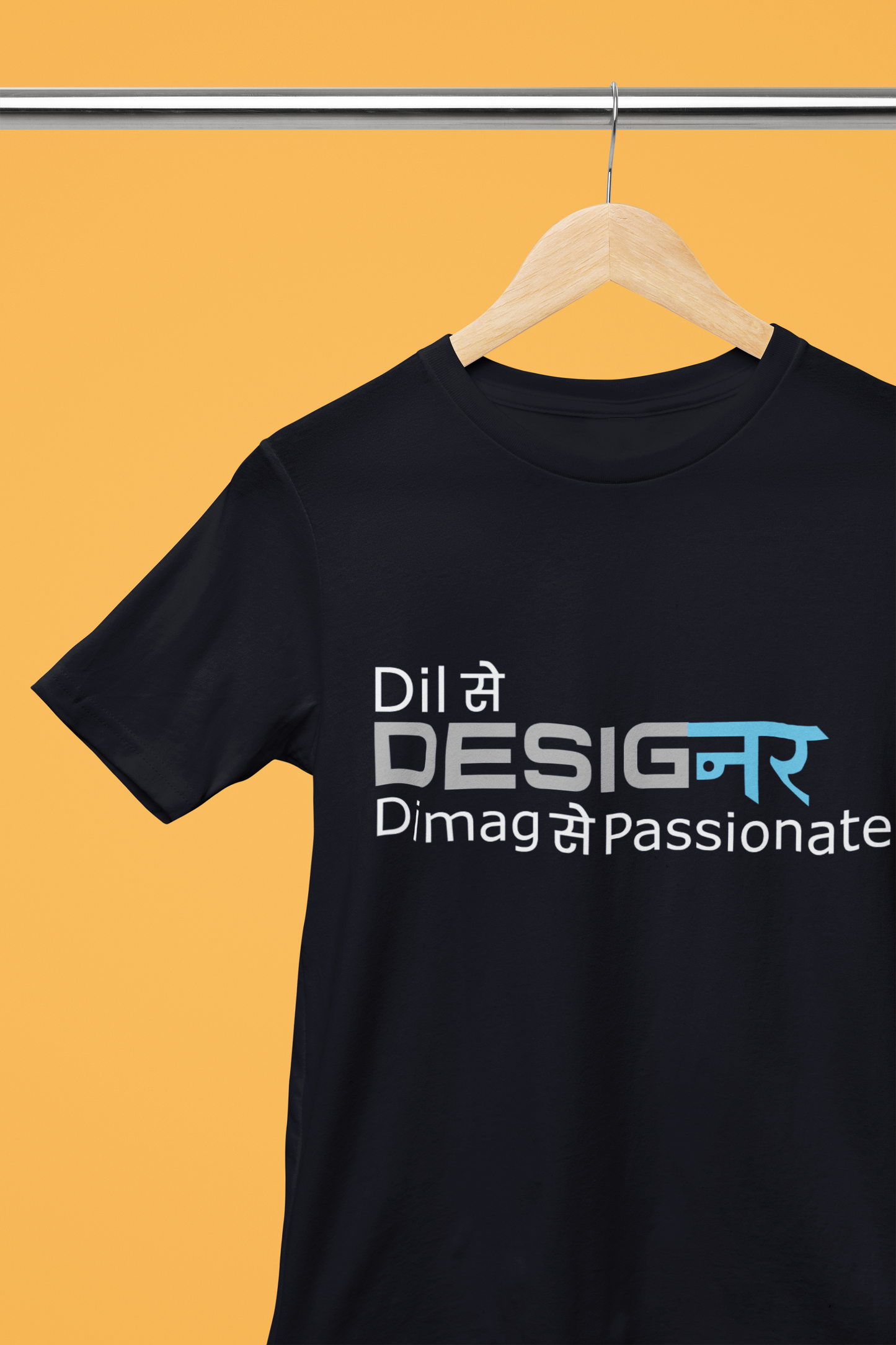 Dil Se Designer Dimag Se Passionate | Quirky | Printed T-Shirt